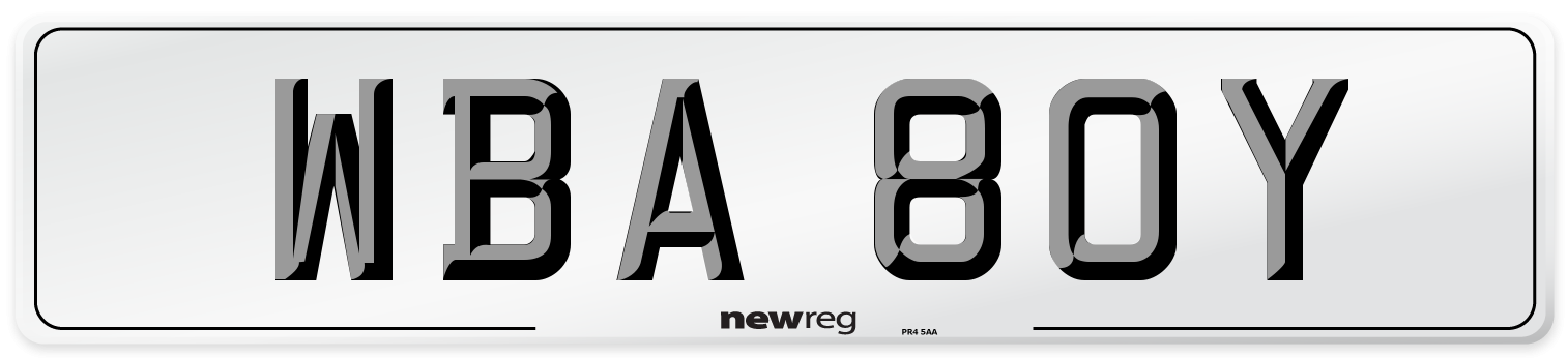 WBA 80Y Number Plate from New Reg